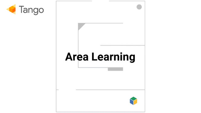 Area Learning
