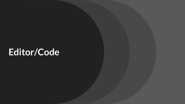 Editor/Code
