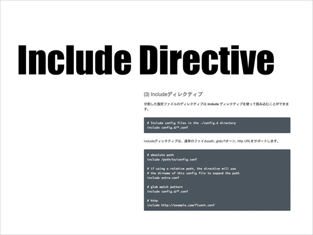 Include Directive
