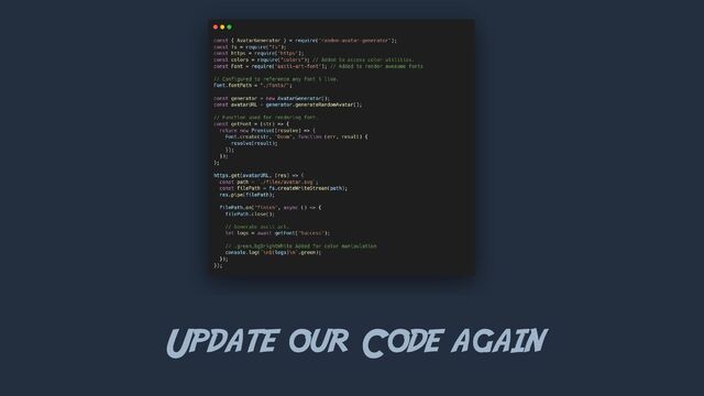 Update our Code again
