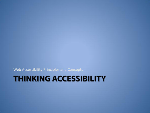 Web Accessibility Principles and Concepts
