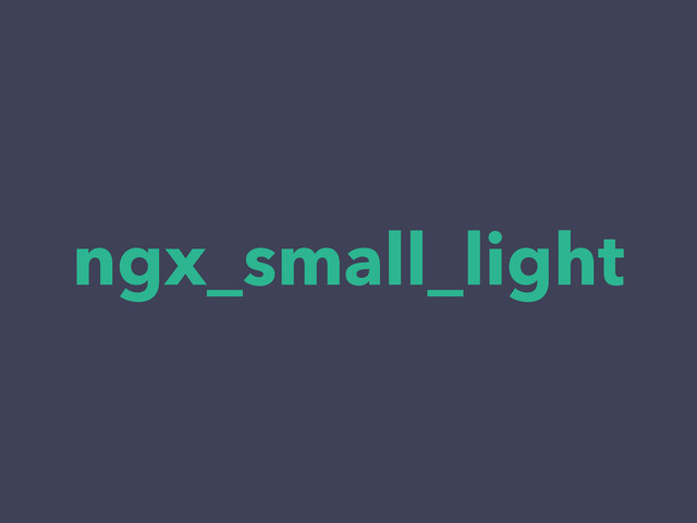 ngx_small_light
