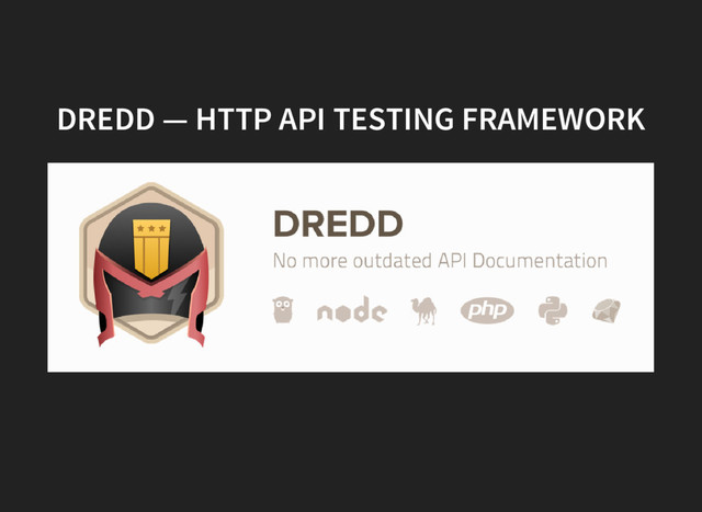 DREDD — HTTP API TESTING FRAMEWORK
