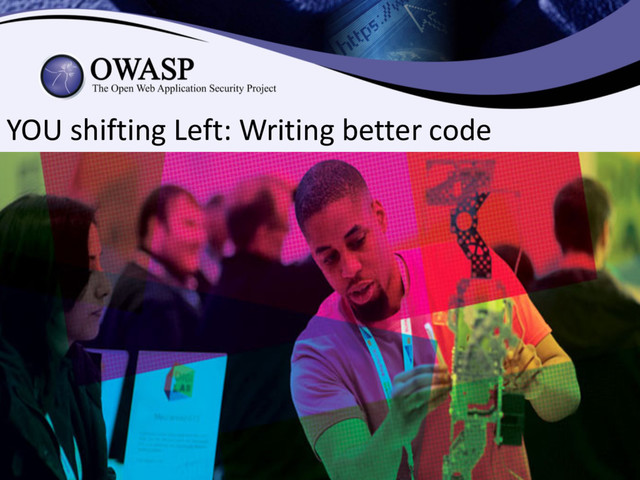 YOU shifting Left: Writing better code
