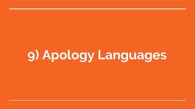 9) Apology Languages
