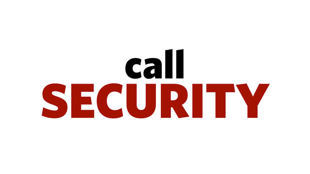 call
SECURITY
