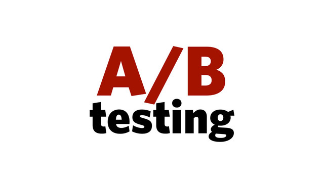 A/B
testing
