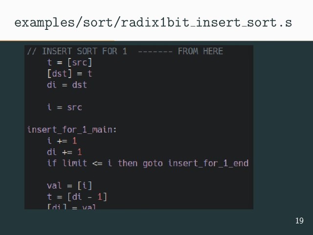 examples/sort/radix1bit insert sort.s
19

