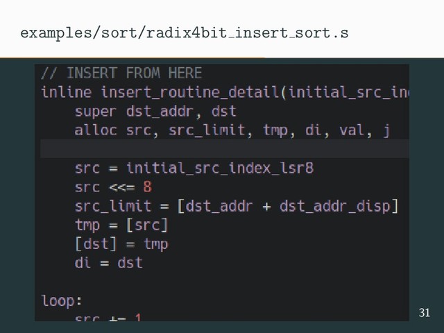 examples/sort/radix4bit insert sort.s
31
