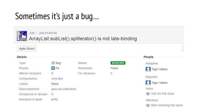 Sometimes it’s just a bug…
