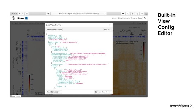 http://higlass.io
Built-In
View
Config
Editor
