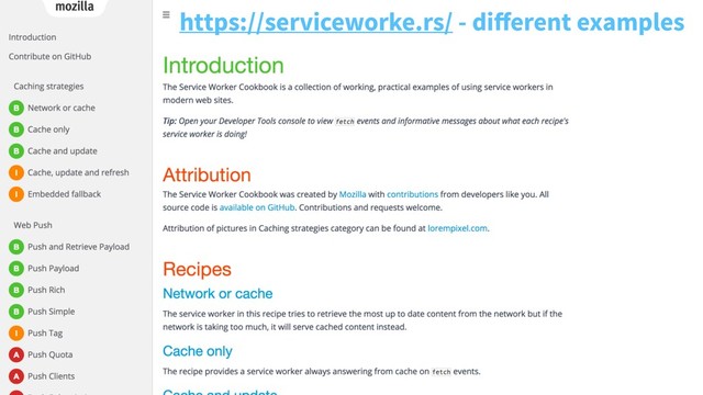 https://serviceworke.rs/ - diﬀerent examples

