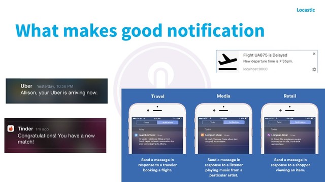What makes good notification
