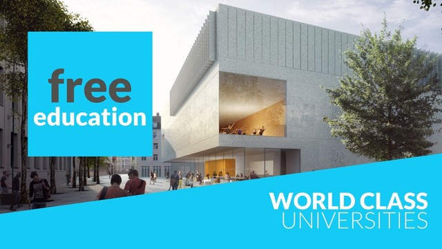 WORLD CLASS 
UNIVERSITIES
free
education
