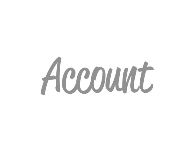 Account
