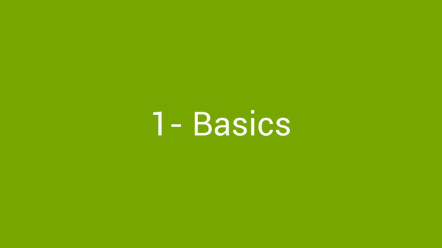 1- Basics
