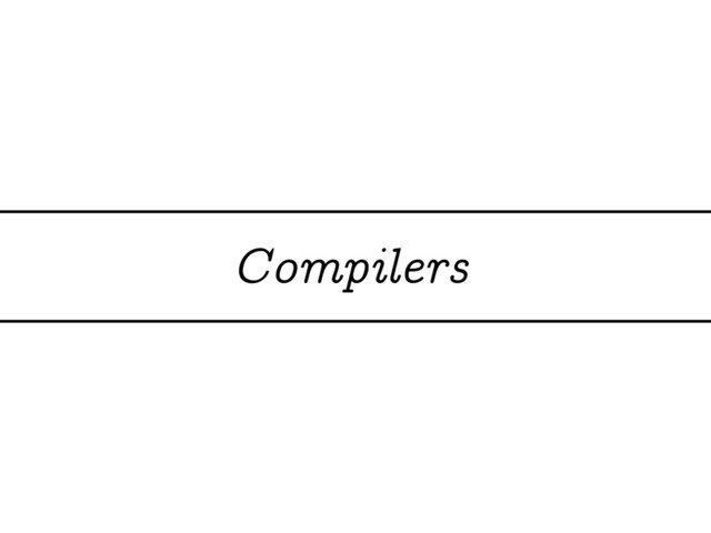 Compilers
