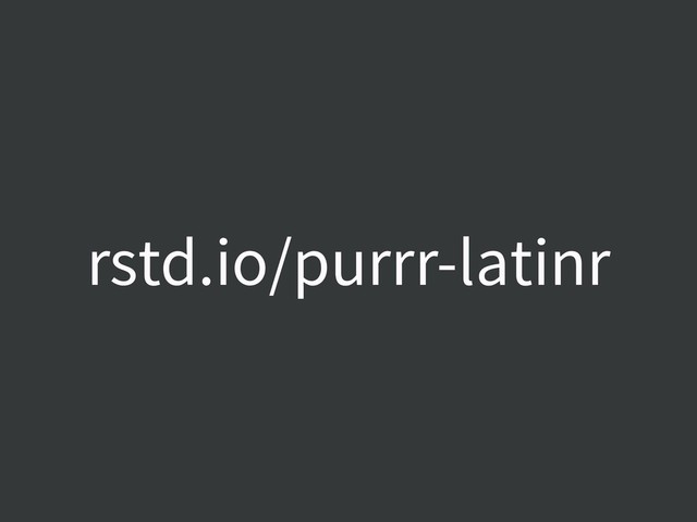rstd.io/purrr-latinr
