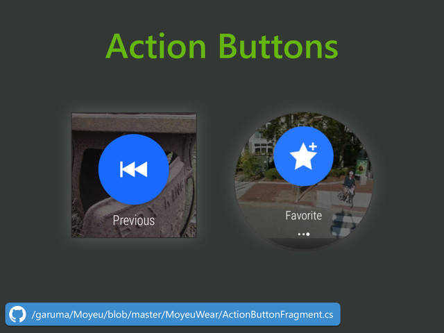 Action Buttons
/garuma/Moyeu/blob/master/MoyeuWear/ActionButtonFragment.cs
