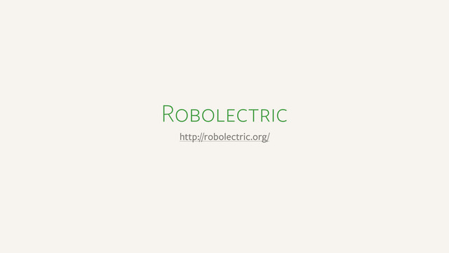 Robolectric
http://robolectric.org/
