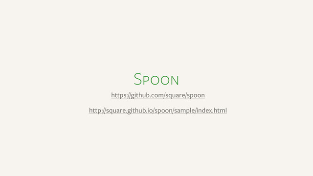 Spoon
https://github.com/square/spoon
http://square.github.io/spoon/sample/index.html
