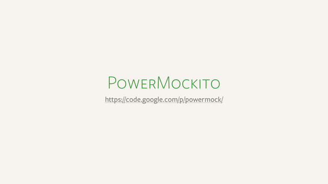 PowerMockito
https://code.google.com/p/powermock/
