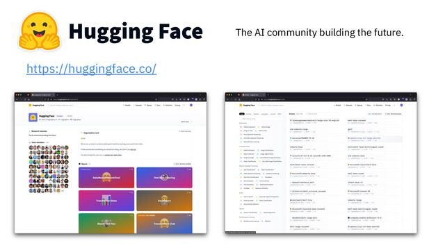 The AI community building the future.
https://huggingface.co/
