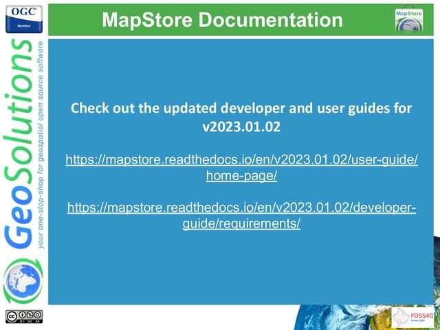 MapStore Documentation
Check out the updated developer and user guides for
v2023.01.02
https://mapstore.readthedocs.io/en/v2023.01.02/user-guide/
home-page/
https://mapstore.readthedocs.io/en/v2023.01.02/developer-
guide/requirements/
