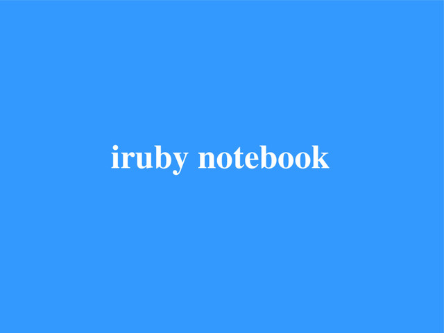 iruby notebook
