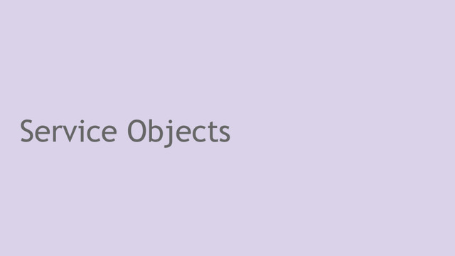 Service Objects
