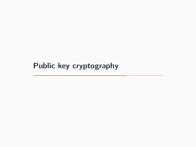 Public key cryptography
