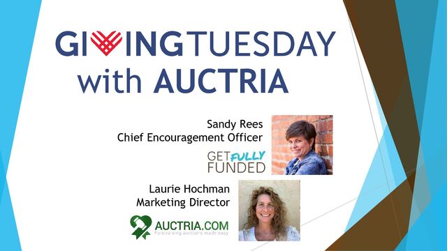 Sandy Rees
Chief Encouragement Officer
with AUCTRIA
Laurie Hochman
Marketing Director
