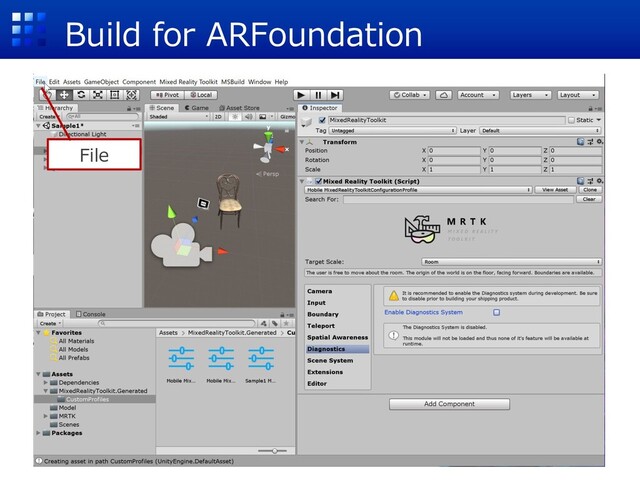 Build for ARFoundation
File
