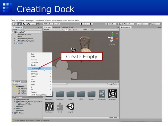 Creating Dock
Create Empty
