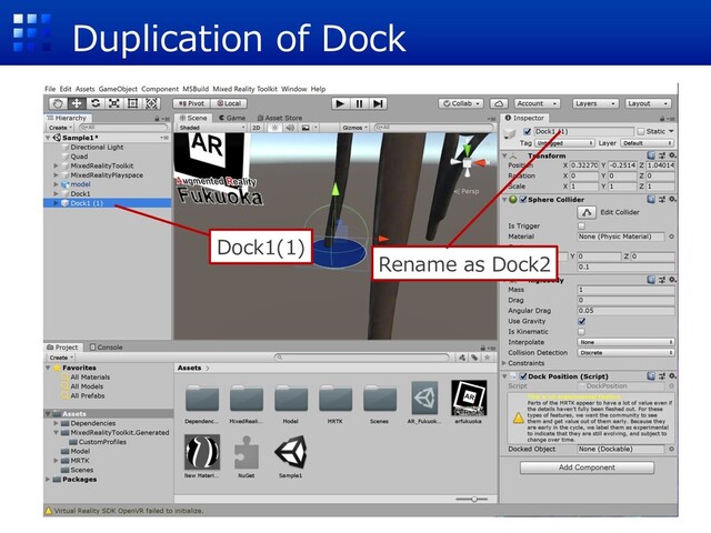 Duplication of Dock
Dock1(1)
Rename as Dock2
