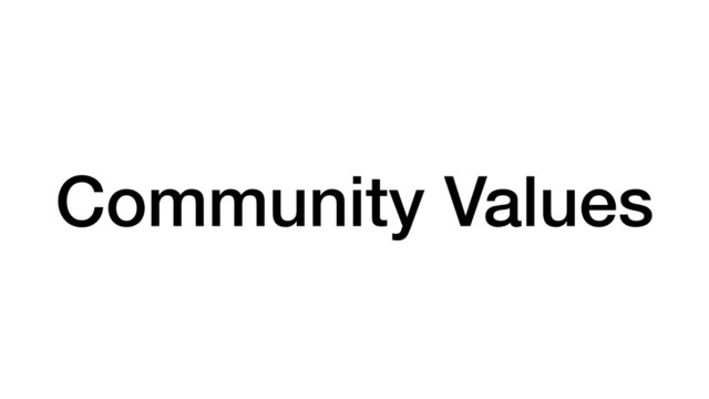Community Values
