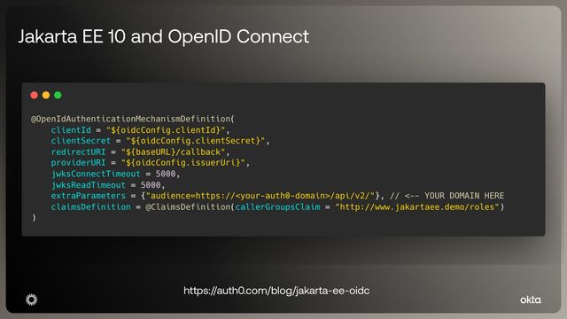 Jakarta EE 10 and OpenID Connect
https://auth0.com/blog/jakarta-ee-oidc
