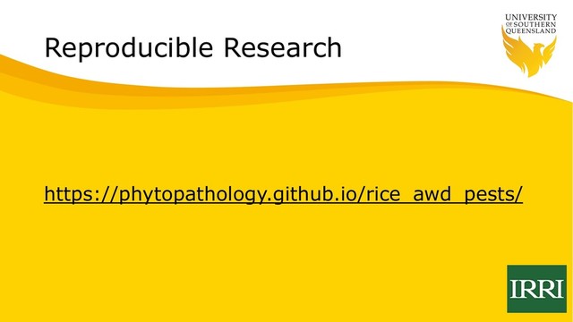 Reproducible Research
https://phytopathology.github.io/rice_awd_pests/
