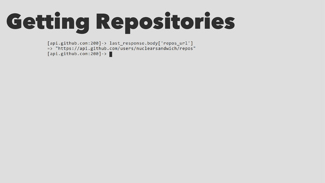 Getting Repositories
