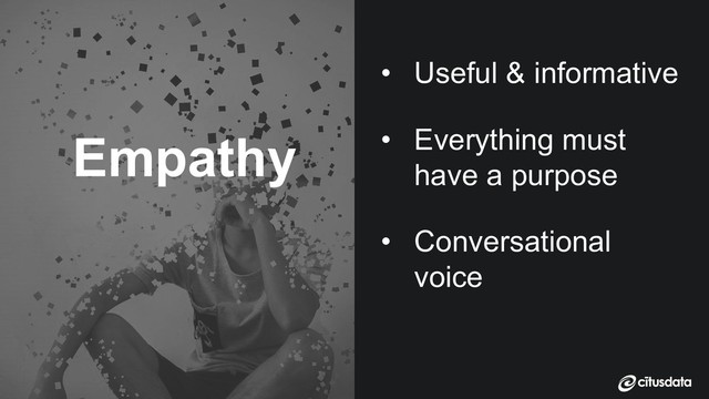 Claire Giordano | DevXcon 2018
Empathy
• Useful & informative
• Everything must
have a purpose
• Conversational
voice
