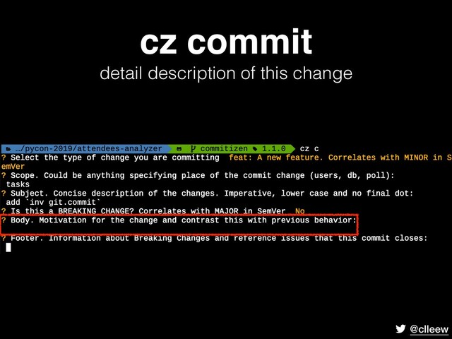 @clleew
cz commit 
detail description of this change
