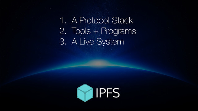 1. A Protocol Stack
2. Tools + Programs
3. A Live System
