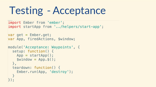 Testing - Acceptance

