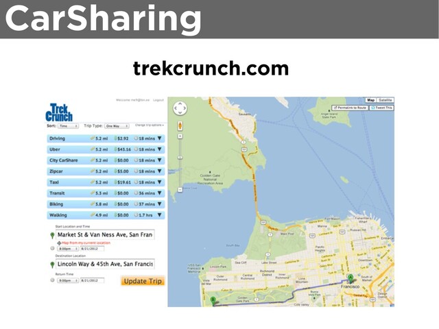 CarSharing
trekcrunch.com
