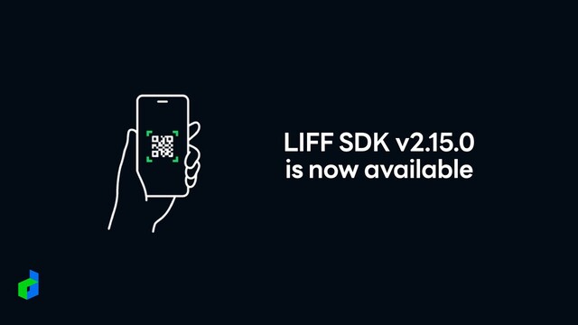 LIFF SDK v2.15.0


is now available
