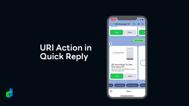 URI Action in
Quick Reply
