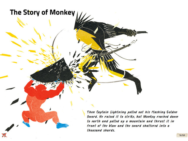 The Story of Monkey
