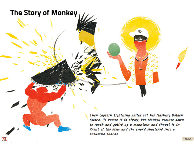 The Story of Monkey
