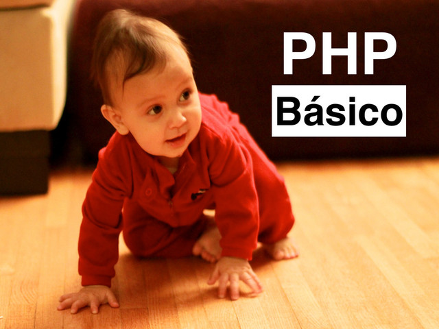 PHP
Básico
