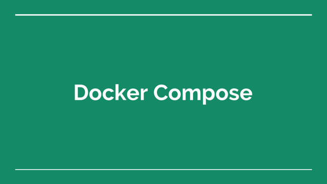 Docker Compose
